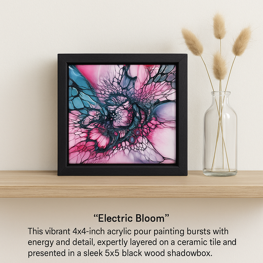 "Electric Bloom" Acrylic on Ceramic 5x5 Shadowbox